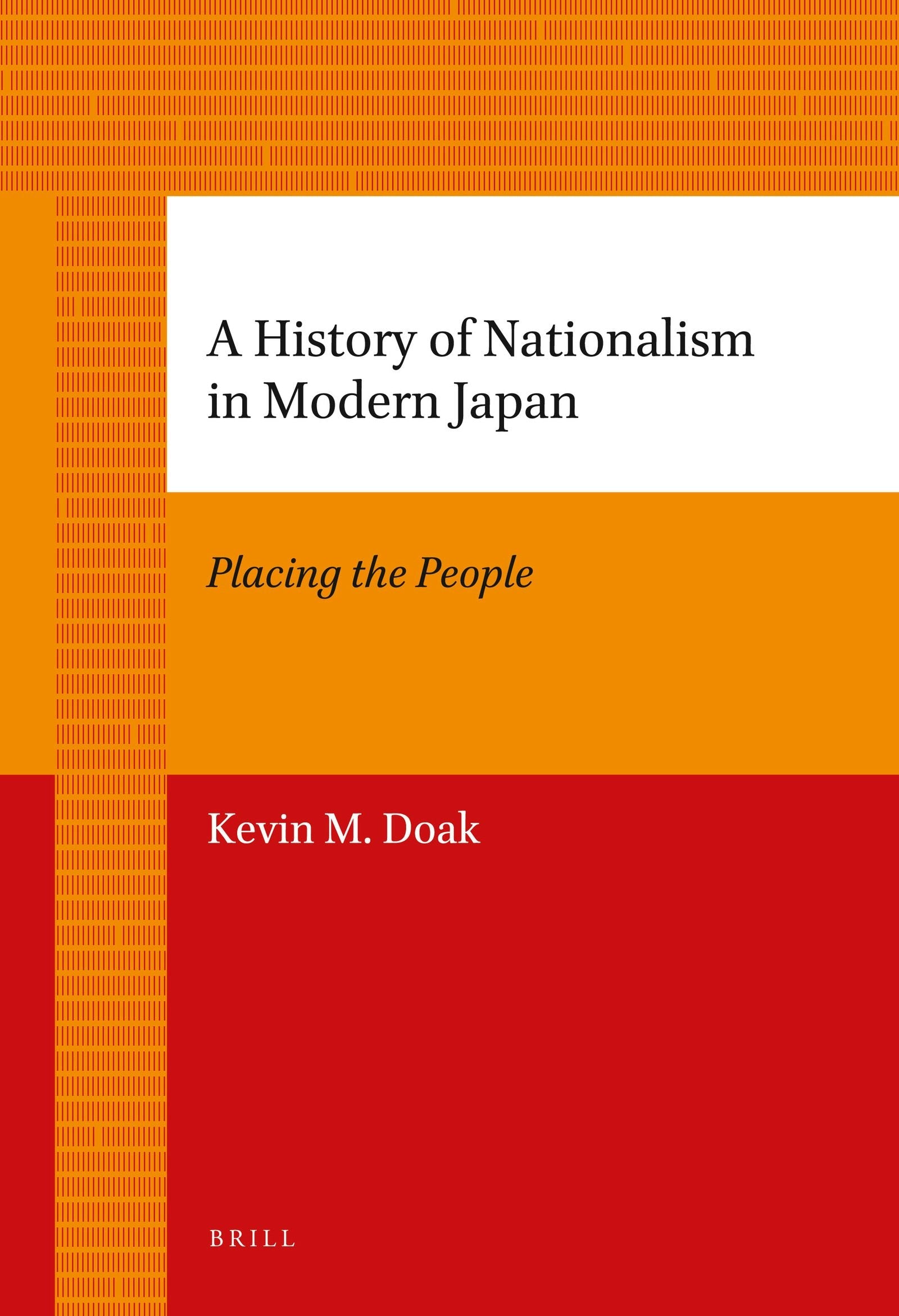 Book cover image for A History of Nationalism in Modern Japan ISBN: 9789004226739